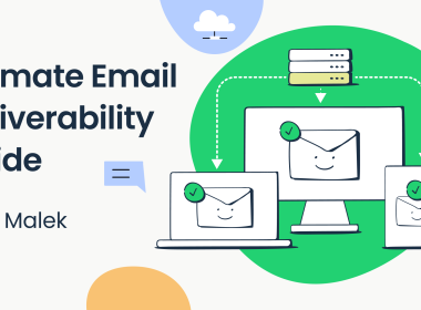 What Is Email Deliverability And Why Does It Matter