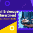 Retail Brokerage and Investment