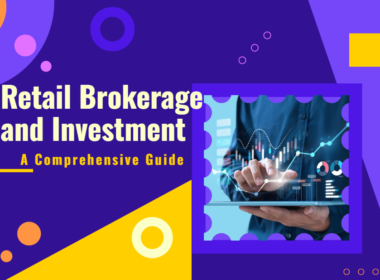 Retail Brokerage and Investment